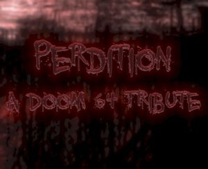 Perdition - A Doom 64 Tribute