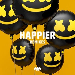 Happier (remixes, pt. 2)