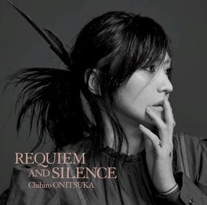 REQUIEM AND SILENCE