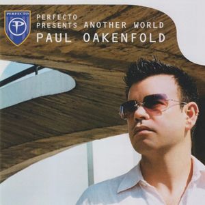 Perfecto Presents Another World