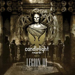 Candlelight Records Presents: Legion III