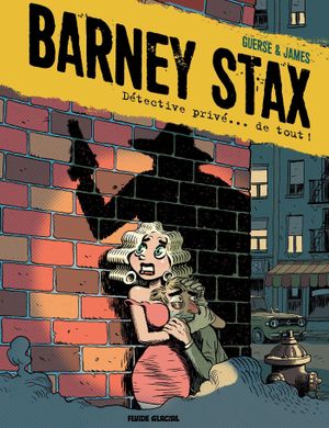 Barney Stax, tome 1