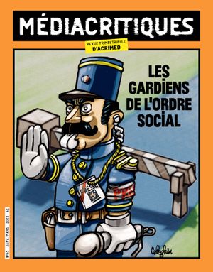 Les gardiens de l'ordre social