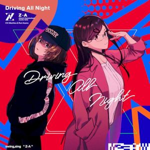 Driving All Night (Single)