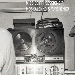 Mississippi Sessions