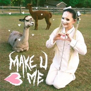 MAKE U 3 ME (Single)