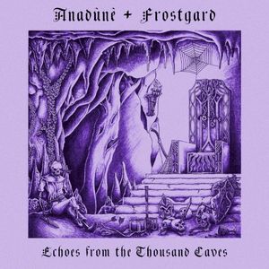 Echoes From the Thousand Caves