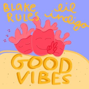 Good Vibes (Single)