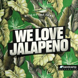 We Love Jalapeno! Vol. 2