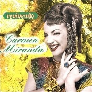 Carmen Miranda (Coleção Revivendo) (Single)