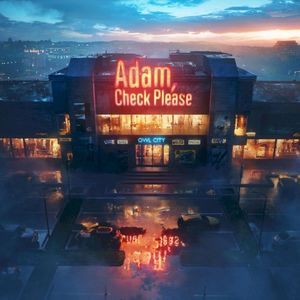 Adam, Check Please (Single)