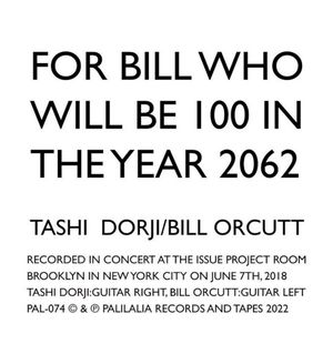 For Bill Who Will Be 100 in the Year 2062 (Live)