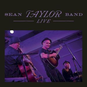 Sean Taylor Band Live