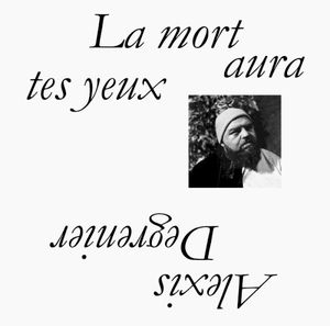 La mort aura tes yeux