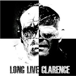 Long Live Clarence