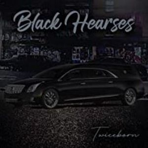 Black Hearses (Single)