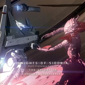 TVアニメ「シドニアの騎士 第九惑星戦役」オリジナルサウンドトラック (OST)