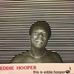 Pochette This Is Eddie Hooper