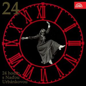 24 Hodin S Naďou Urbánkovou (Bonus Track Version)