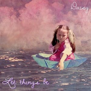 Let Things Be (Single)