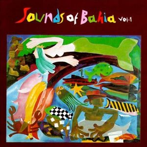 Sounds of Bahia Vol-1