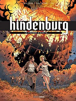 La Foudre d'Ahota - Hindenburg, tome 3