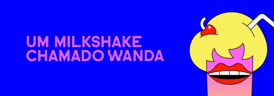 Cover Um Milkshake Chamado Wanda