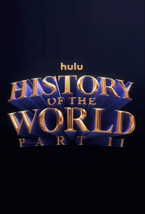 History of the World: Part II