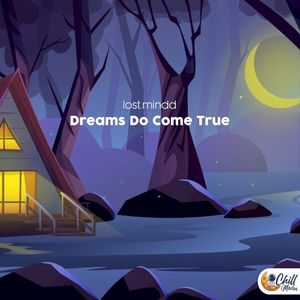 Dreams Do Come True (Single)