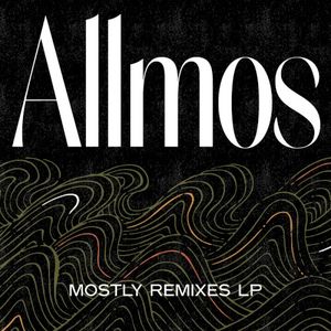 Mostly Remixes LP