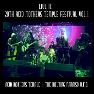 Live at 20th Acid Mothers Temple Festival Vol.1 (Live)