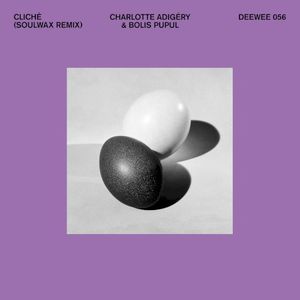 Cliché (Soulwax Remix) (Single)