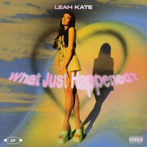 What Just Happened? (EP)