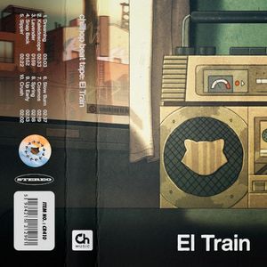 chillhop beat tapes: El Train