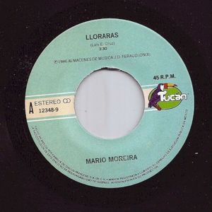 Lloraras / Poquito a poco (Single)