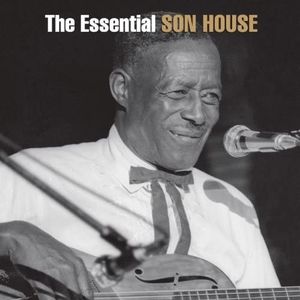 The Essential Son House