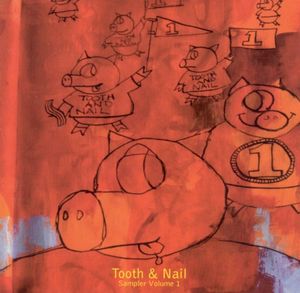 Tooth & Nail Sampler, Volume 1