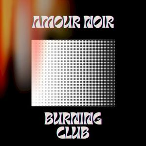 Burning Club (EP)