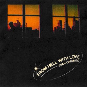 From Hell With Love (Single)