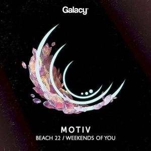 Beach 22 / Weekends of You (Single)