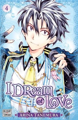 I Dream of Love, tome 4