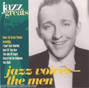 Jazz Greats, Volume 19: Jazz Voices - The Men