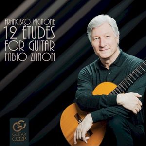 Francisco Mignone’s 12 Etudes for Guitar