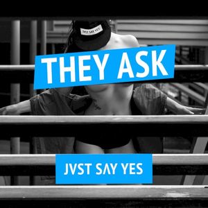 They Ask (Single)