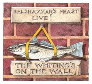 The Whiting's on the Wall (Live)