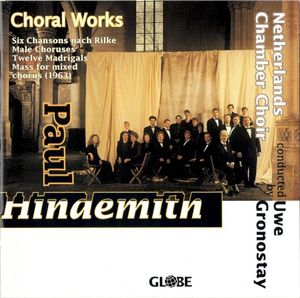 Choral Works: Six Chansons nach Rilke / Male Choruses / Twelve Madrigals / Mass for Mixed Chorus (1963)