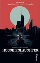 Couverture House of Slaughter, tome 2