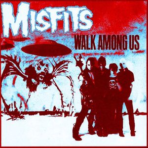 MISFITS - Walk Among Us: The CVLT Nation Sessions