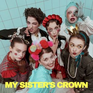 My Sister’s Crown (Single)