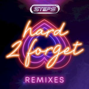 Hard 2 Forget (7th Heaven radio edit)